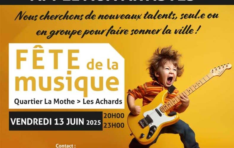 FÊTE DE LA MUSIQUE : APPEL AUX ARTISTES !
